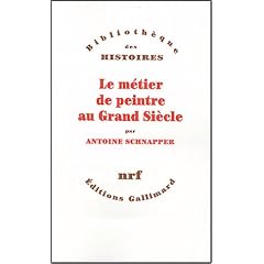 Le m�tier de peintre au Grand Si�cle