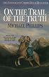 On the Trail of the Truth (The Journals of Corrie Belle Hollister #3)