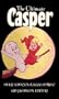 The Ultimate Casper: Comics Collection!