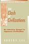 The Clash of Civilizations: An Intrusive Gospel in Japanese Civilization (Christian Mission and Modern Culture)