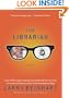 The Librarian: A Novel