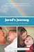 Jared's Journey: The Magical Life of a Shaken Baby