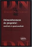 Revue Ellipses Marketing  / Demembrement de Propriété Usufruit & Quasi-Usufruit
