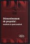 Demembrement de Propri�t� Usufruit & Quasi-Usufruit