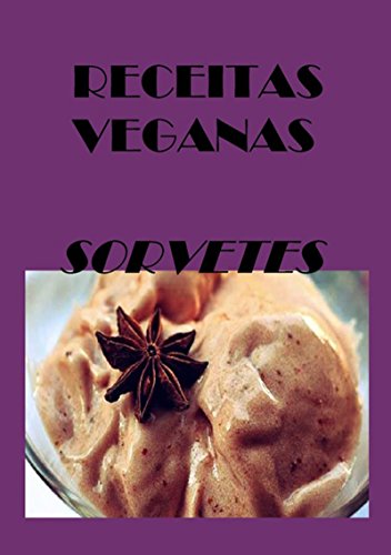 Receitas Veganas (Portuguese Edition)