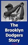 The Brooklyn Dodgers Story