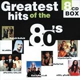  : Greatest Hits of the 80's
