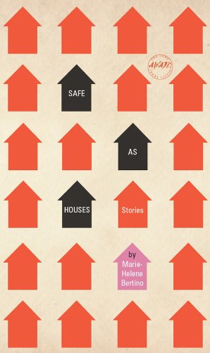 Safe as Houses (Iowa Short Fiction Award)