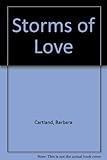 The storms of love