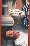 On Michael Haneke
