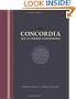 Concordia: The Lutheran Confessions -- A Reader's Edition of the Book of Concord