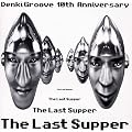 The Last Supper(�ʏ��)