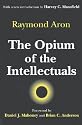 The Opium of the Intellectuals