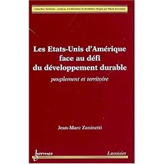 Les Etats-Unis d'Am�rique face au d�fi du d�veloppement durable : Peuplement et territoire