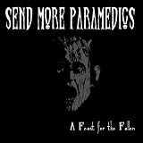 Fest for the Fallen an album by Send More Paramedics