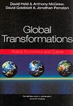 Global Transformations: Politics, Economics, Culture
