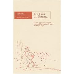 Les lois du Karma. Etude approfondie des enseignements �sot�riques du Kriya Yoga