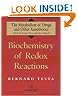 Biochemistry of Redox Reactions (Metabolism of Drugs and Other Xenobiotics)