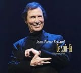 Revue Jean-Pierre Ferland  / Ce Soir La