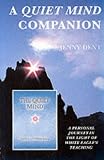 A Quiet Mind Companion: A Personal Journey in the Light of White Eagle's Teaching