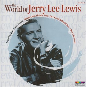 Jerry Lee Lewis - World Of Jerry Lee Lewis - Zortam Music