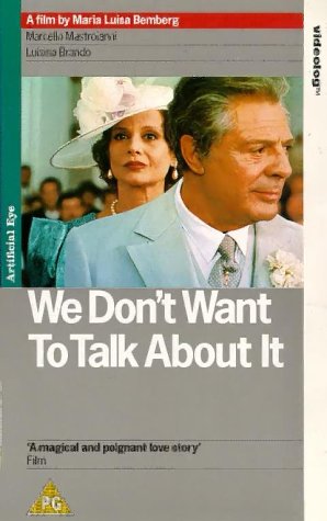 We Don't Want To Talk About It [UK IMPORT]