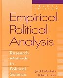 Empirical Political Analysis: Research Methods in Political Science