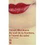 Au sud de la fronti�re, � l'ouest du soleil