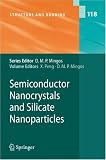 Semiconductor Nanocrystals and Silicate Nanoparticles (Structure and Bonding)