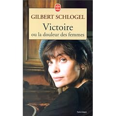 Victoire, ou, La douleur des femmes