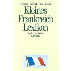 Kleines Frankreich-Lexikon