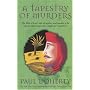 A Tapestry of Murders: The Man of Law's Tale of Mystery and Murder as He Goes on Pilgrimage from London to Canterbury (Canterbury Tales Mysteries 2)