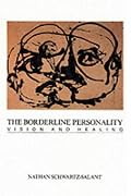 The Borderline Personality: Vision and Healing