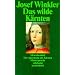 Das wilde K�rnten: Menschenkind / Der Ackermann aus K�rnten / Muttersprache