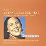 Puccini: La Fanciulla del West