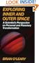 Exploring Inner & Outer Space