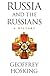 Russia and the Russians: A History