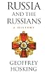 Russia and the Russians: A History