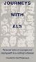 Journeys With ALS
