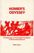 Homer: Odyssey: A Companion to the Translation of Richmond Lattimore (Classics Companions) (Classics companions)