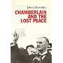 Chamberlain and the Lost Peace