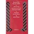 The Feats of the Knowers of God: Manaqeb Al-Arefin (Islamic History and Civilization) by Shams Al-Din Ahmad Aflaki and John O'Kane