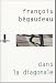 Dans la diagonale
