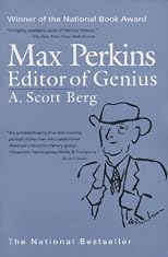 Max Perkins : Editor of Genius