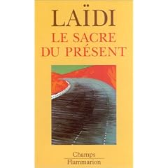 Le Sacre du pr�sent