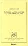 Eloge de la philosophie en langue francaise (Corpus des oeuvres de philosophie en langue francaise) (French Edition)