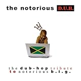 Dub Hop Tribute to Notorious B.I.G.
