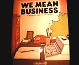 We mean business : an elementary course in business English. Students' bk.