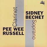 Sidney Bechet & Pee Wee Russell