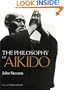The Philosophy of Aikido